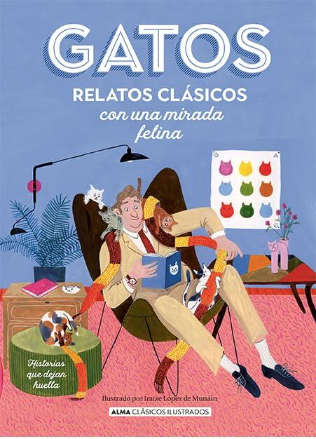 Gatos / Cats: Classic Stories with a Feline Eye