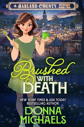 Brushed with Death: A cozy romantic mystery full of crafts, charm, and small-town secrets
