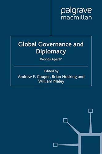 Global Governance and Diplomacy: Worlds Apart?