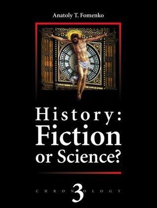 History: Fiction or Science?