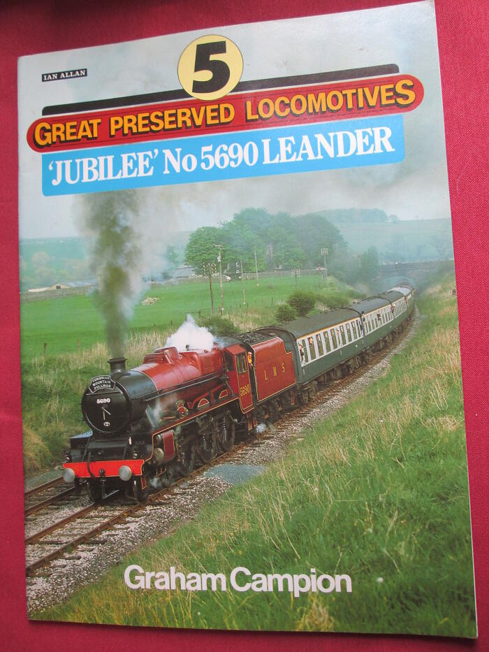 Great Preserved Locomotives: Jubilee No.5690 "Leander" v. 5