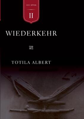 Die Geburt aus dem Ich Teil 2 - Wiederkehr: Epos