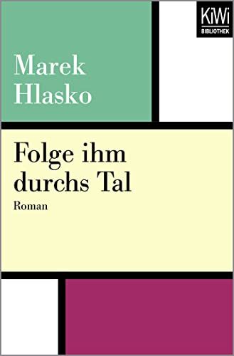 Folge ihm durchs Tal