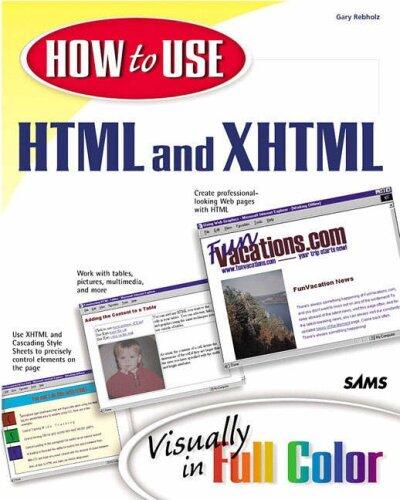 How to Use the Internet 2002, How to Use Microsoft Office Xp, How to Use Adobe Photoshop 7, How to Use Html & Xhtml How to Use Macromedia Flash Mx and Actionscript, How to Use Dreamweave