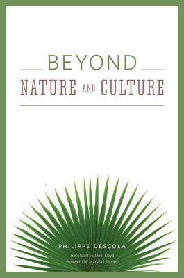 Beyond Nature and Culture