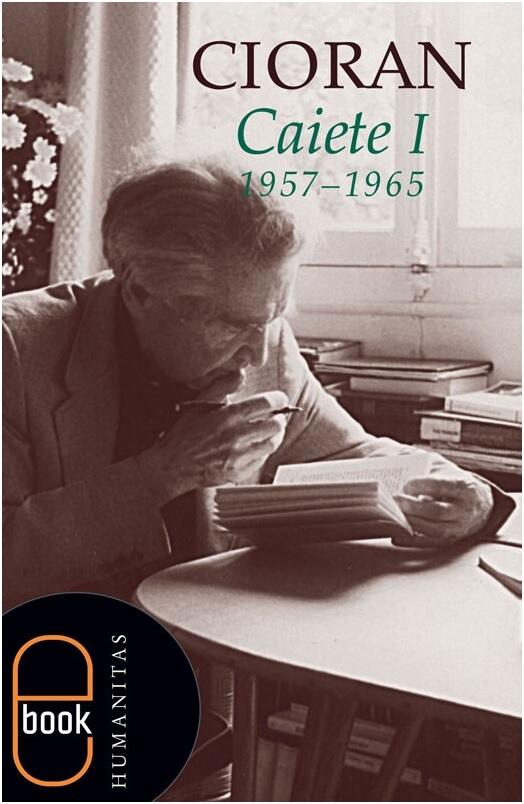 Caiete I: 1957-1965