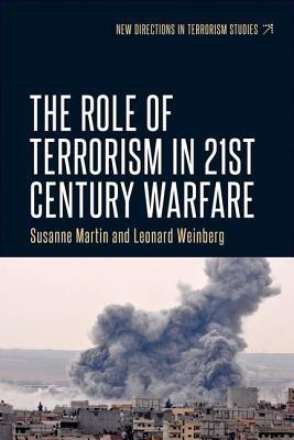 The role of terrorism in twenty-first-century warfare