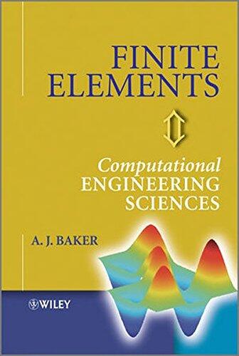 Finite Elements: Computational Engineering Sciences
