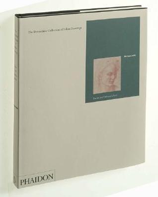 The Devonshire Collection of Italian Drawings; Volume I: Tuscan and Umbrian Schools