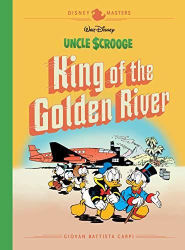 Disney Masters Vol. 6: Uncle Scrooge: King of the Golden River