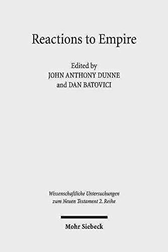 Reactions to Empire: Sacred Texts in their Socio-Political Contexts (German Edition)
