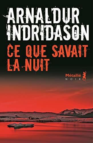 Ce que savait la nuit (Bibliotheque nordique)