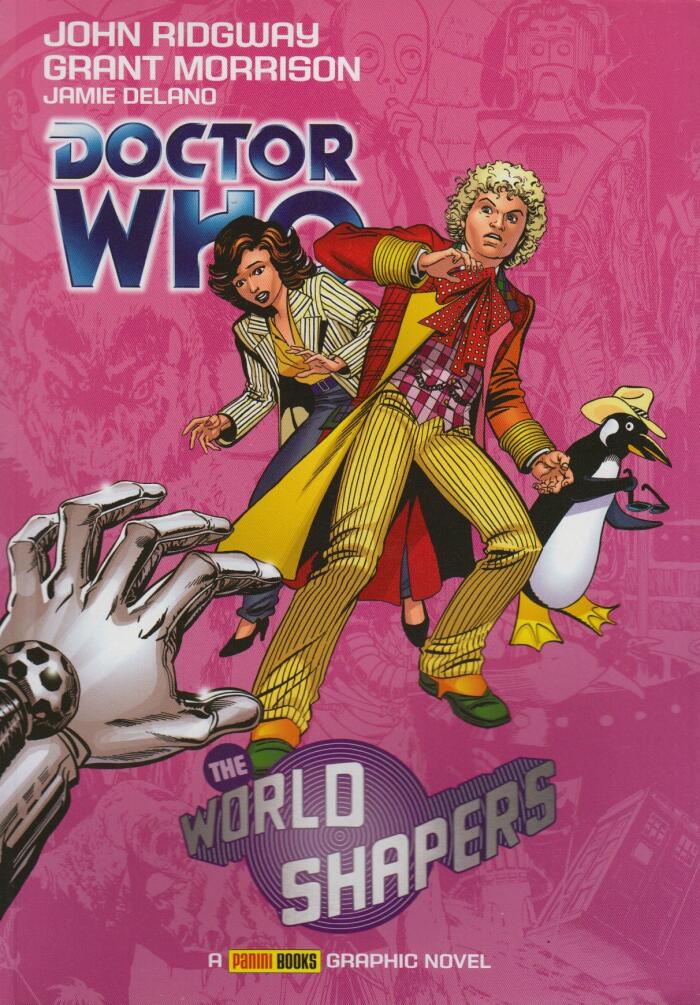 Doctor Who: World Shapers GN: The World Shapers (Doctor Who (Panini Comics)) by Grant Morrison (18-Dec-2012) Paperback