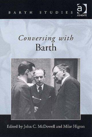 Conversing With Barth