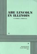 Abe Lincoln in Illinois