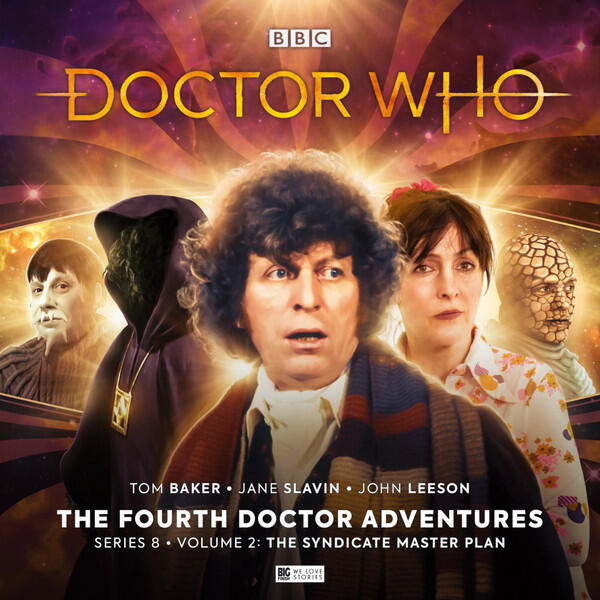 Doctor Who: The Fourth Doctor Adventures - Series 8: The Syndicate Master Plan, Volume 2