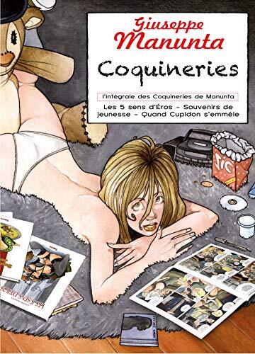 Coquineries coffret 3 volumes: intégrale de Manunta : 5 sens d'Eros - Souvenirs de jeunesse - Qd cupidon ...