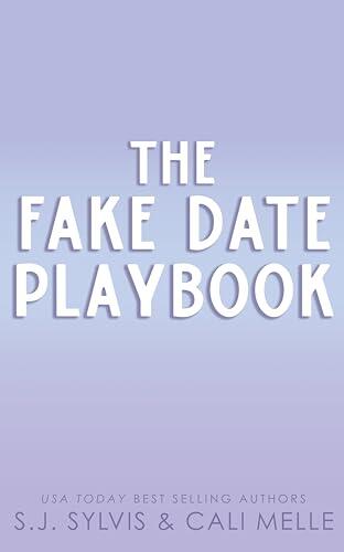 The Fake Date Playbook