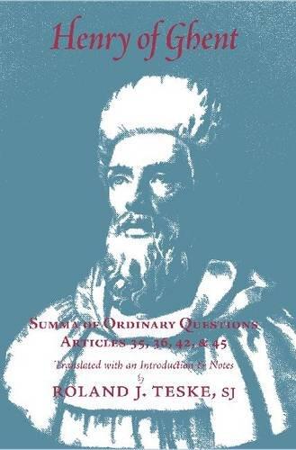 Henry of Ghent: Summa of Ordinary Questions, Articles 35, 36, 42, 45