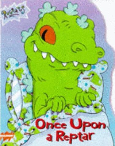 Once Upon A Reptar