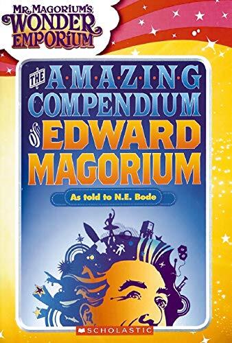 The Amazing Compendium of Edward Magorium