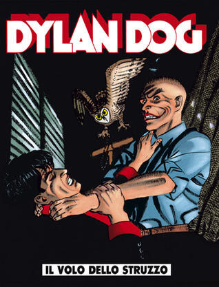 Dylan Dog n. 109: Il volo dello struzzo
