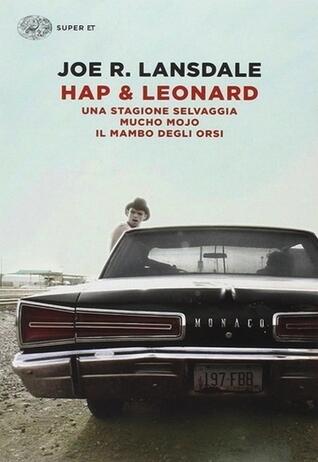 Hap & Leonard: Una stagione selvaggia - Mucho mojo - Il mambo degli orsi