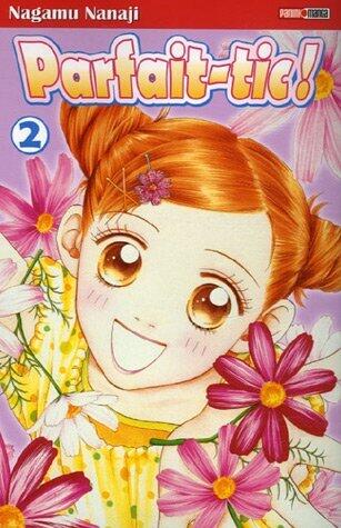 Parfait Tic!, T02