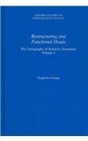 Restructuring and Functional Heads: The Cartography of Syntactic Structures Volume 4