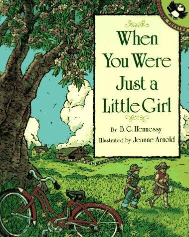 When You Were Just a Little Girl