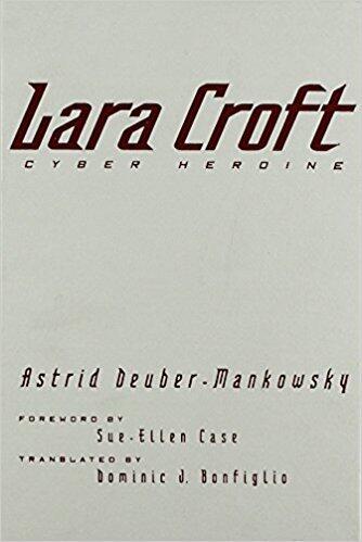 Lara Croft: Cyber Heroine