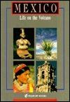Mexico/Life on the Volcano