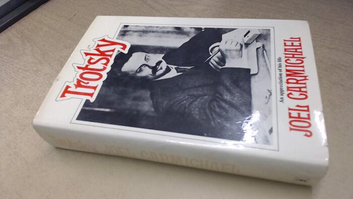 Trotsky: An appreciation of his life