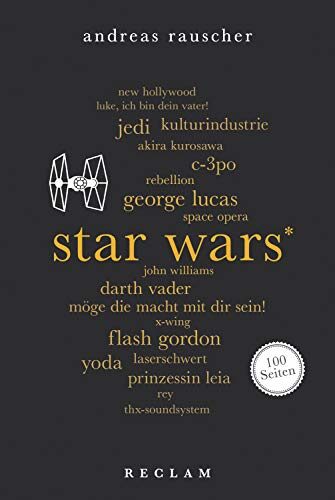 Star Wars. 100 Seiten: Reclam 100 Seiten