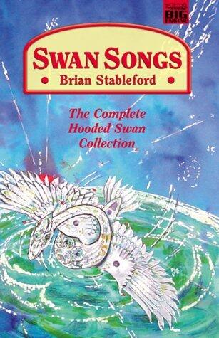 Swan Songs: the Complete "Hooded Swan" Collection