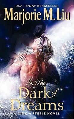 In the Dark of Dreams: A Dirk Steele Novel