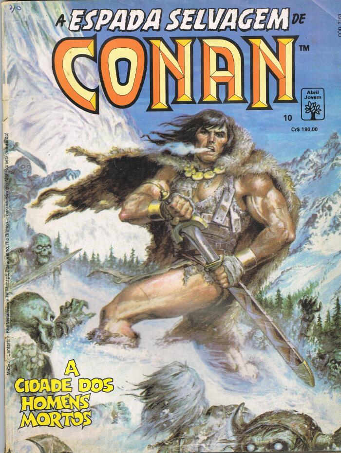 A Espada Selvagem de Conan nº 10 Reedição - A Cidade dos Homens Mortos