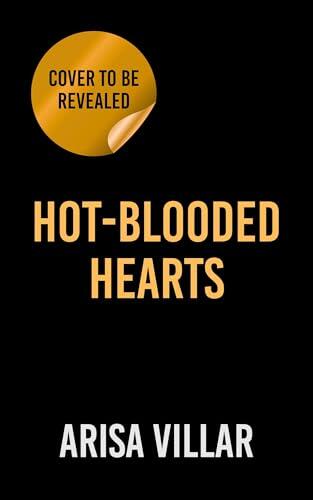 Hot-Blooded Hearts: A dark dystopian romance