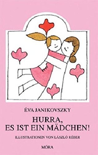 Hurra, es ist ein Mädchen