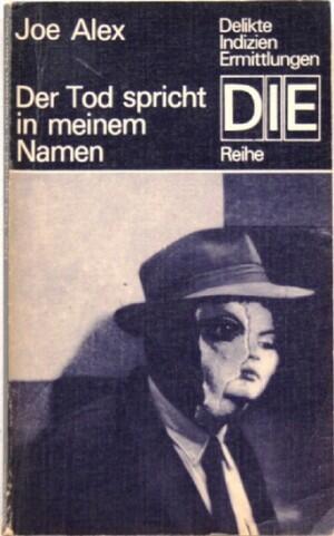 Der Tod spricht in meinem Namen