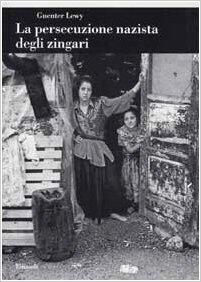 La persecuzione nazista degli zingari