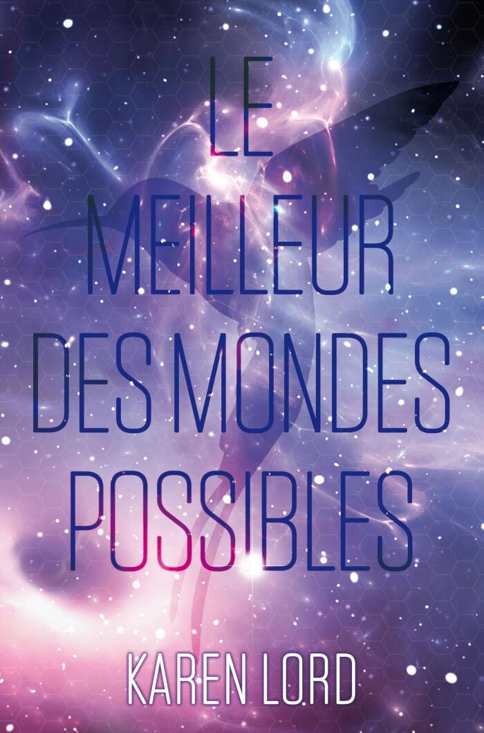 Le Meilleur des mondes possibles