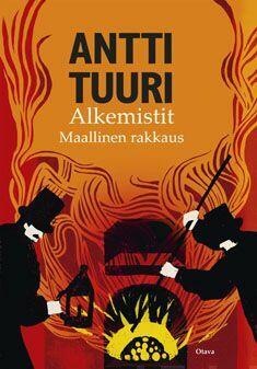 Alkemistit - Maallinen rakkaus