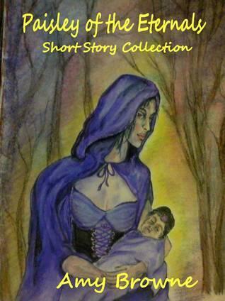 Paisley of the Eternals Short Story Collection