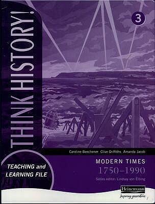 Think History: Foundation Pupil Book 3 - Modern Times, 1750-1990