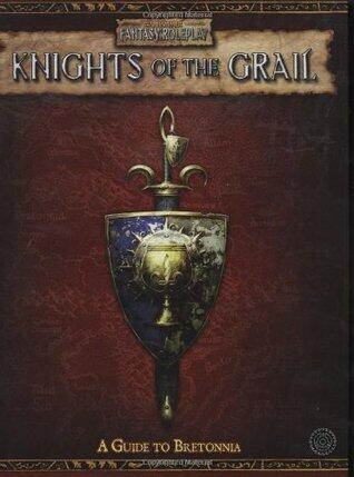 Knights of the Grail: Guide to Bretonia