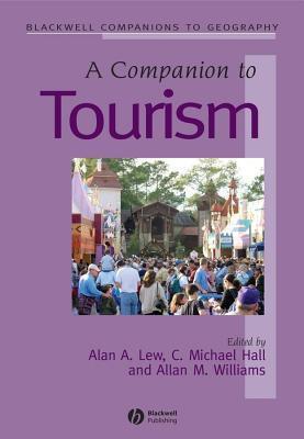 A Companion to Tourism