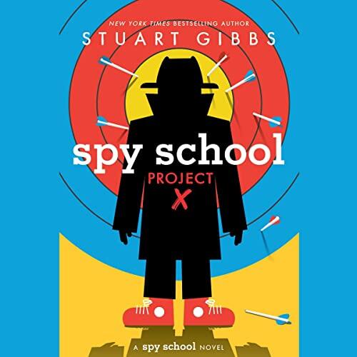 Spy School Project X