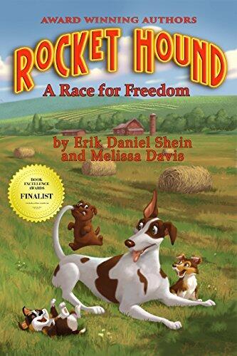 Rocket Hound: A Race For Freedom