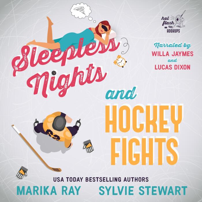 Sleepless Nights and Hockey Fights: Hot Flash Hookups, Book 4